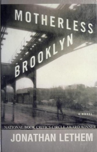 Jonathan Lethem: Motherless Brooklyn (2000, Thorndike Press)