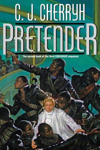 Pretender (Foreigner 8) (Hardcover, 2006, DAW Hardcover)