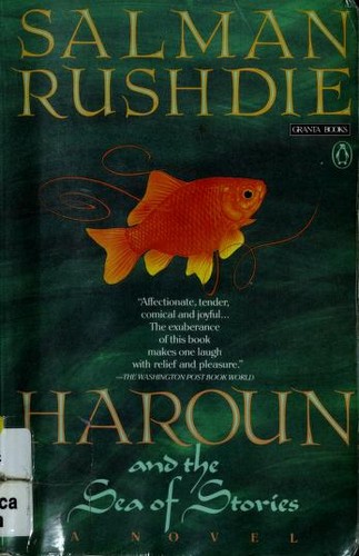 Haroun and the Sea of Stories (1991, Granta Books in association with Penguin Books)