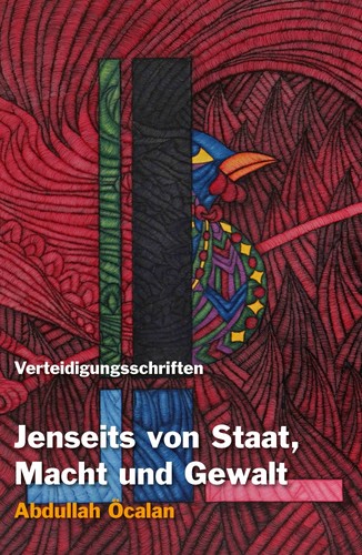 Andrej Grubacic, Abdullah Öcalan, Abdullah ocalan, International Initiative: Jenseits von Staat, Macht und Gewalt (Paperback, German language, 2010, Mesopotamien Verlag)