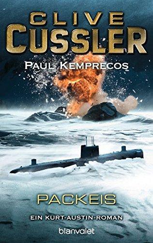 Clive Cussler, Paul Kemprecos: Packeis (German language, 2006, Blanvalet)