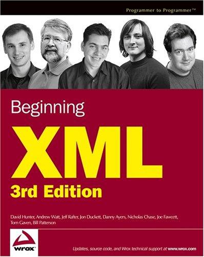 David Hunter: Beginning XML (2004, Wiley)
