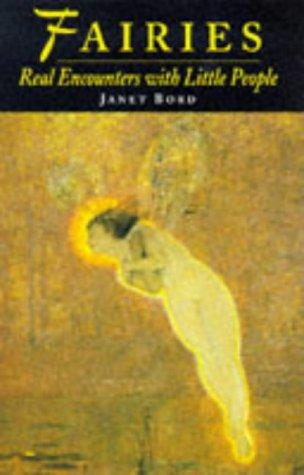 Janet Bord: Fairies (Paperback, 1997, Michael O'Mara Books Ltd.)