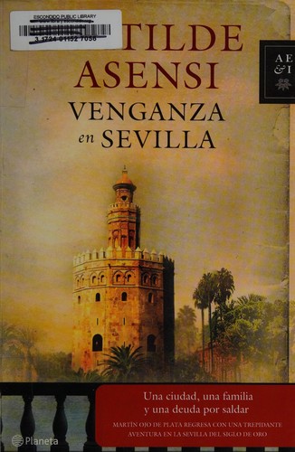 Venganza en Sevilla (Spanish language, 2010, Planeta)