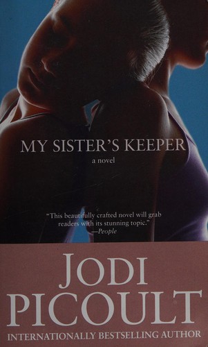 Jodi Picoult: My sister's keeper (2006, Atria Books)