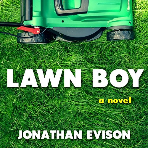 Lawn Boy (AudiobookFormat, 2018, HighBridge Audio)