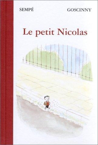 René Goscinny, Jean-Jacques Sempé: Le Petit Nicolas (Hardcover, French language, 2002, Denoël)