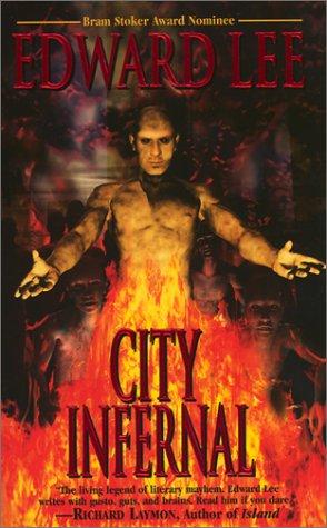 Lee, Edward: City infernal (2002, Leisure Books)