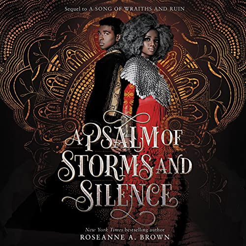 Roseanne A. Brown: A Psalm of Storms and Silence (AudiobookFormat, 2021, HarperCollins B and Blackstone Publishing)