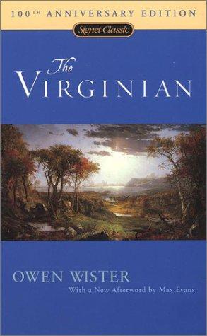 Owen Wister: The Virginian (2002, Signet Classic)