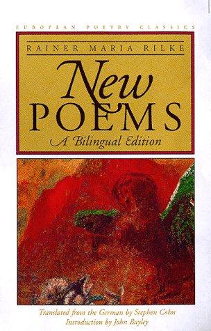 Rainer Maria Rilke: Neue Gedichte = (Paperback, German language, 1998, Northeastern University Press)