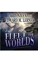 Larry Niven, Edward M Lerner: Fleet of Worlds (AudiobookFormat, 2013, Blackstone Audio Inc)