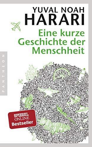 Eine kurze Geschichte der Menschheit (Paperback, German language, 2015, Pantheon)