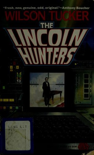 Tucker: The Lincoln Hunters (Paperback, 1992, Baen)