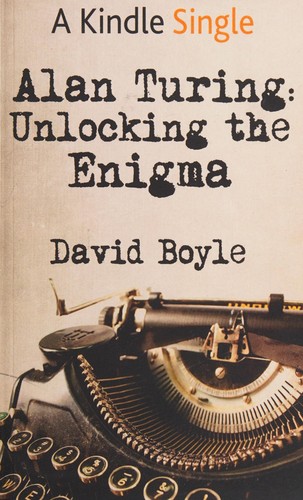 David Boyle: Alan Turing (2014, Real Press)