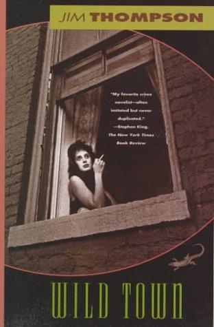 Jim Thompson: Wild town (1993, Vintage Books)