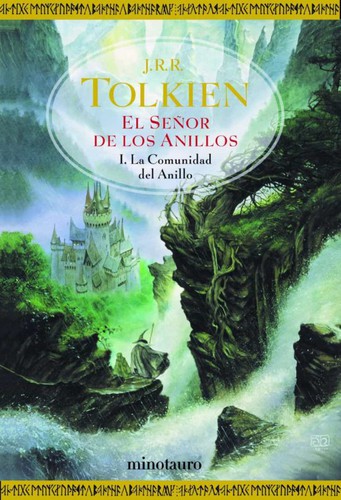 J.R.R. Tolkien: La comunidad del anillo (Spanish language, 2004, Minotauro, MINOTAURO)