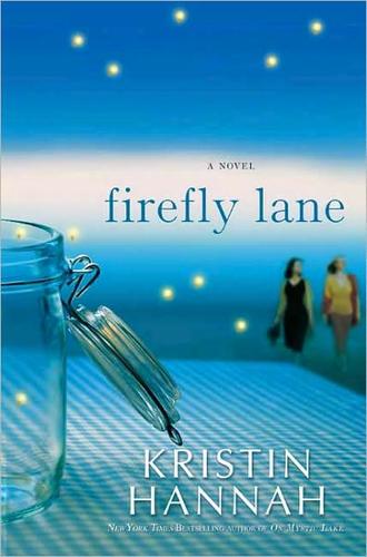 Kristin Hannah: Firefly Lane (2009, st. Martin)