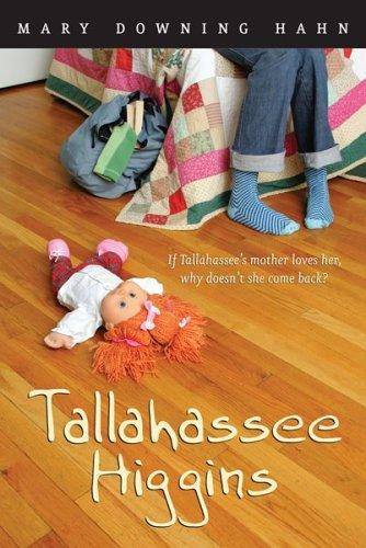 Mary Downing Hahn: Tallahassee Higgins (Paperback, 2007, Clarion Books)