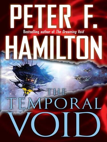 Peter F. Hamilton: The Temporal Void (EBook, 2009, Random House Publishing Group)