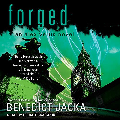 Gildart Jackson, Benedict Jacka: Forged (AudiobookFormat, 2020, Tantor Audio)