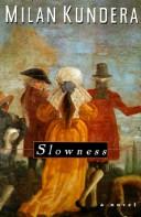 Milan Kundera: Slowness (1996, HarperCollinsPublishers)