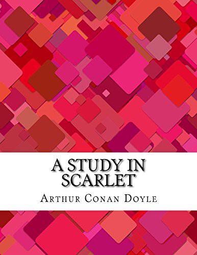 A Study in Scarlet (Paperback, 2017, CreateSpace Independent Publishing Platform, Createspace Independent Publishing Platform)