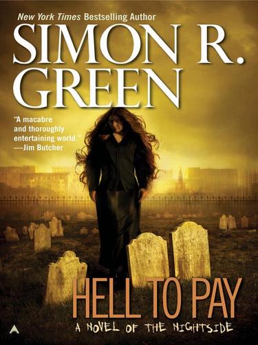 Simon R. Green: Hell to Pay (EBook, 2008, Penguin Group USA, Inc.)