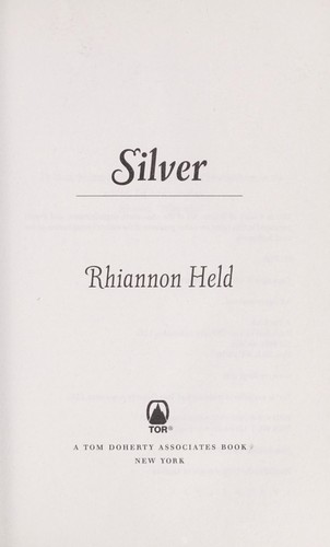 Rhiannon Held: Silver (2012, Tor)