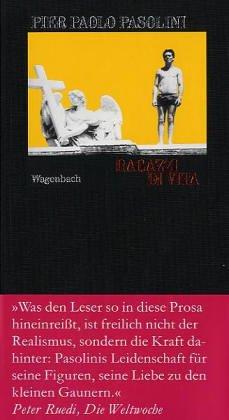 Pier Paolo Pasolini: Ragazzi di vita. Roman. (Hardcover, German language, Wagenbach)