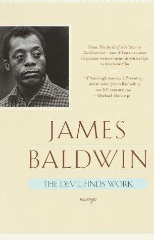 James Baldwin: The Devil Finds Work (2000, Delta)