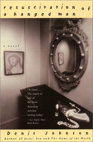 Resuscitation of a Hanged Man (Paperback, 2001, Harper Perennial)