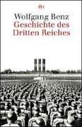 Wolfgang Benz: Geschichte des Dritten Reiches. (Paperback, Dtv)