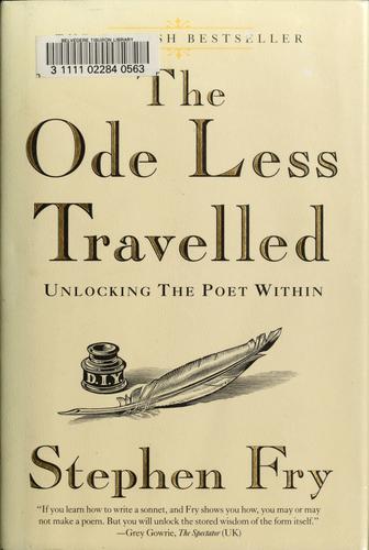 The ode less travelled (Hardcover, 2006, Gotham Books)