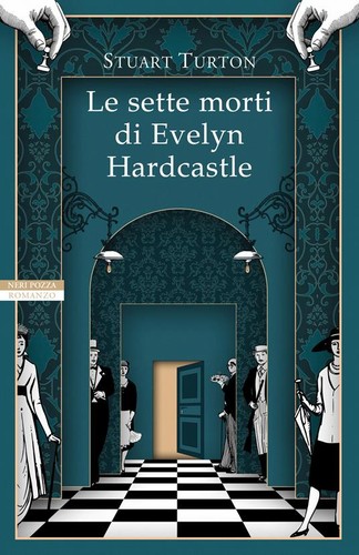 Le sette morti di Evelyn Hardcastle (Italian language, 2019, Neri Pozza)