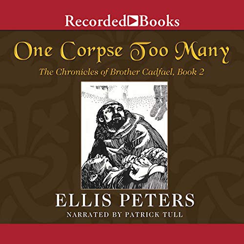 Edith Pargeter: One Corpse too Many (AudiobookFormat, 1991, Recorded Books, Inc. and Blackstone Publishing)