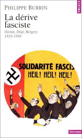 La dérive fasciste  (Paperback, French language, 2003, Seuil)