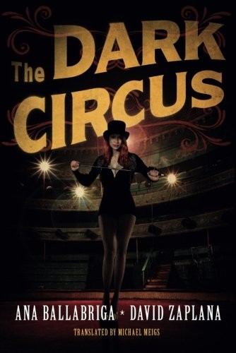 The Dark Circus (Paperback, 2018, Amazon Crossing)