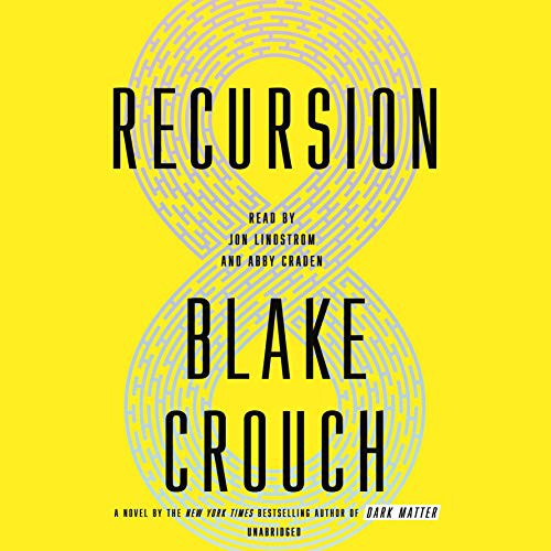 Recursion (2019, Random House Audio)