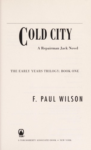 F. Paul Wilson: Cold city (2012, Tor)