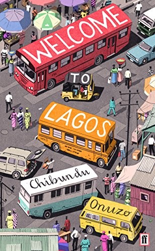 Welcome to Lagos (Paperback, Faber & Faber)