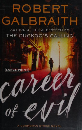 Career of Evil (Hardcover, 2015, Mulholland Books)