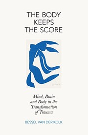 The Body Keeps the Score (Hardcover, 2014, Viking)