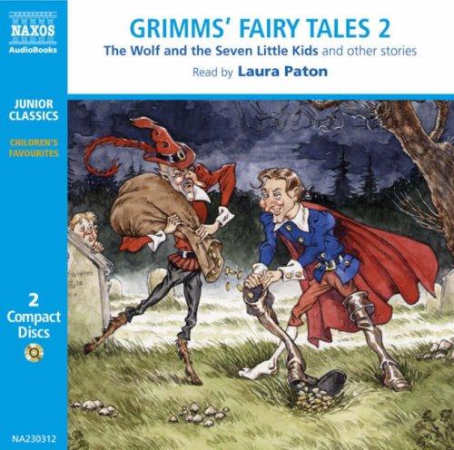 Wilhelm Grimm, Brothers Grimm: Grimm's Fairy Tales (AudiobookFormat, 2004, Naxos Audiobooks)