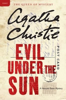 Agatha Christie: Evil Under The Sun A Hercule Poirot Mystery (2011, Harper Paperbacks)