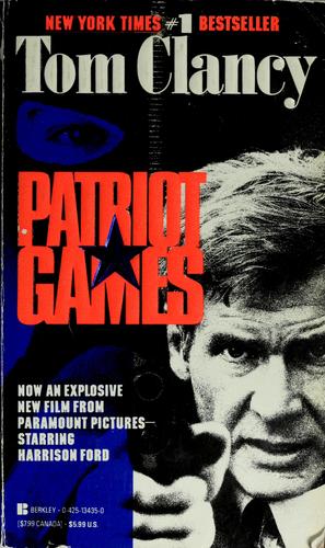 Tom Clancy: Patriot games (1992, Berkley Pub. Group)