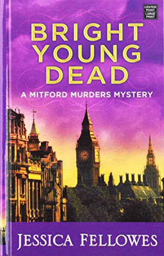 Bright Young Dead (Hardcover, 2019, Center Point)
