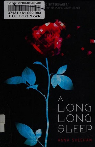 Anna Sheehan: A Long, Long Sleep (Hardcover, 2011, Candlewick Press)