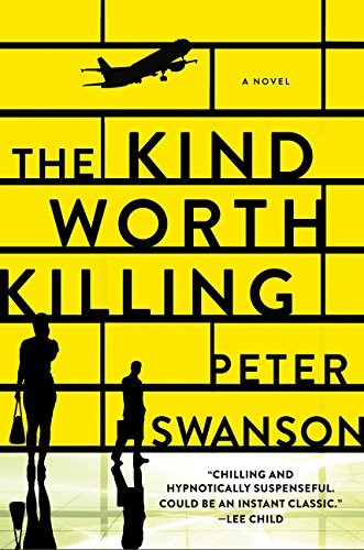 The Kind Worth Killing (Paperback, 2016, William Morrow Paperbacks)
