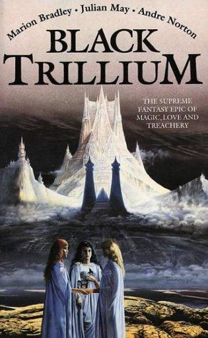 Black Trillium (Paperback, 2001, Voyager)